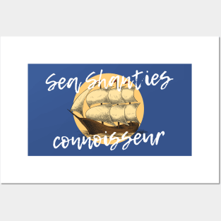 Sea Shanties Connoiseur Posters and Art